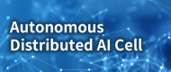 Autonomous decentralized AI innovation technology of 