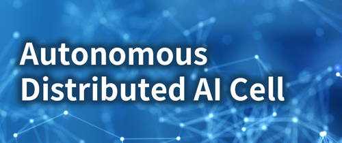 banner_Autonomous-Distributed-AI-Cell.png