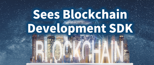 Sees-Blockchain-Development-SDK.png